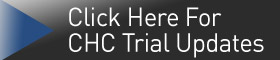 CHC Trial Updates